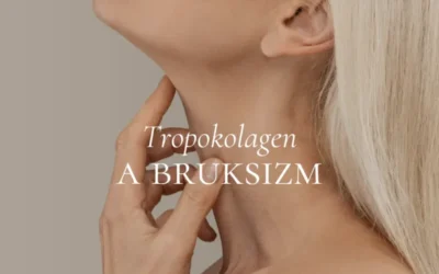 Tropkolagen a bruksizm – Jak zniwelować zaciskanie i zgrzytanie zębami